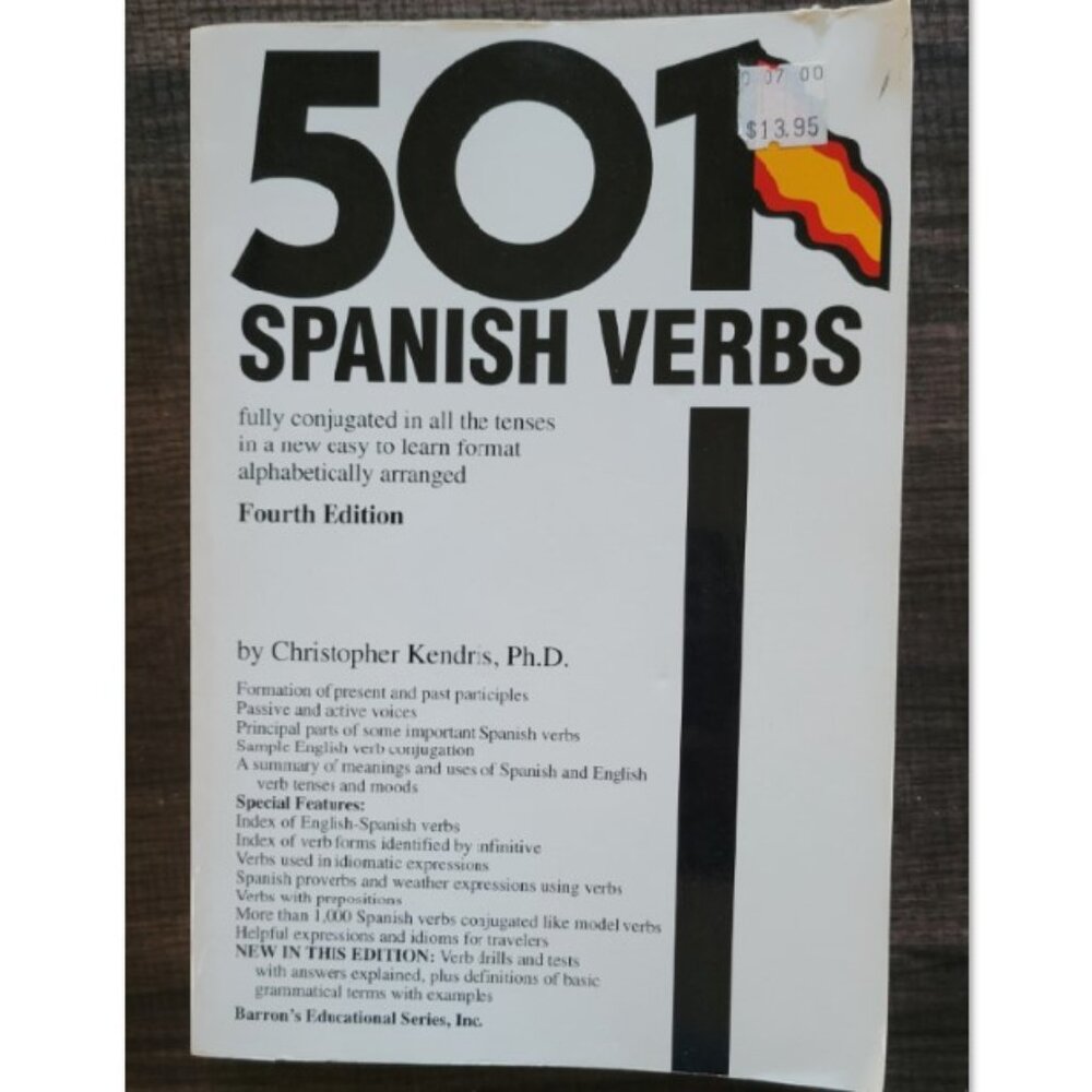 501 Spanish Verbs (4th Edition) by Christopher Kendris
